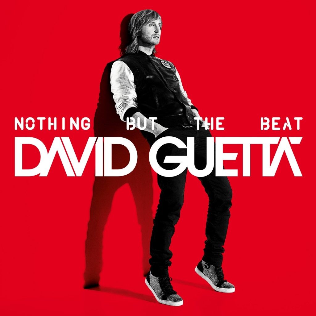 David Guetta - Nothing but the beat