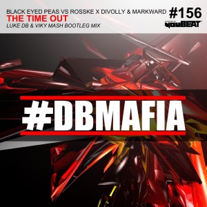 DBMAFIA156 - THE TIME OUT