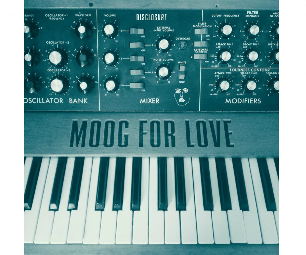 Disclosure-Moog-For-Love