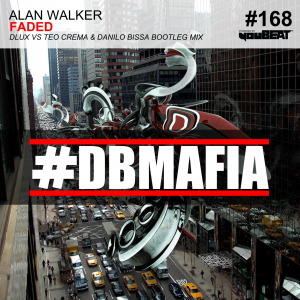 DBMAFIA168 - FADED