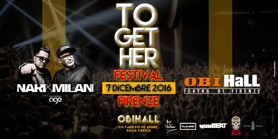 ToGetHer @ Obihall Firenze - Nari & Milani