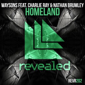 Waysons feat. Charlie Ray & Nathan Brumley - Homeland