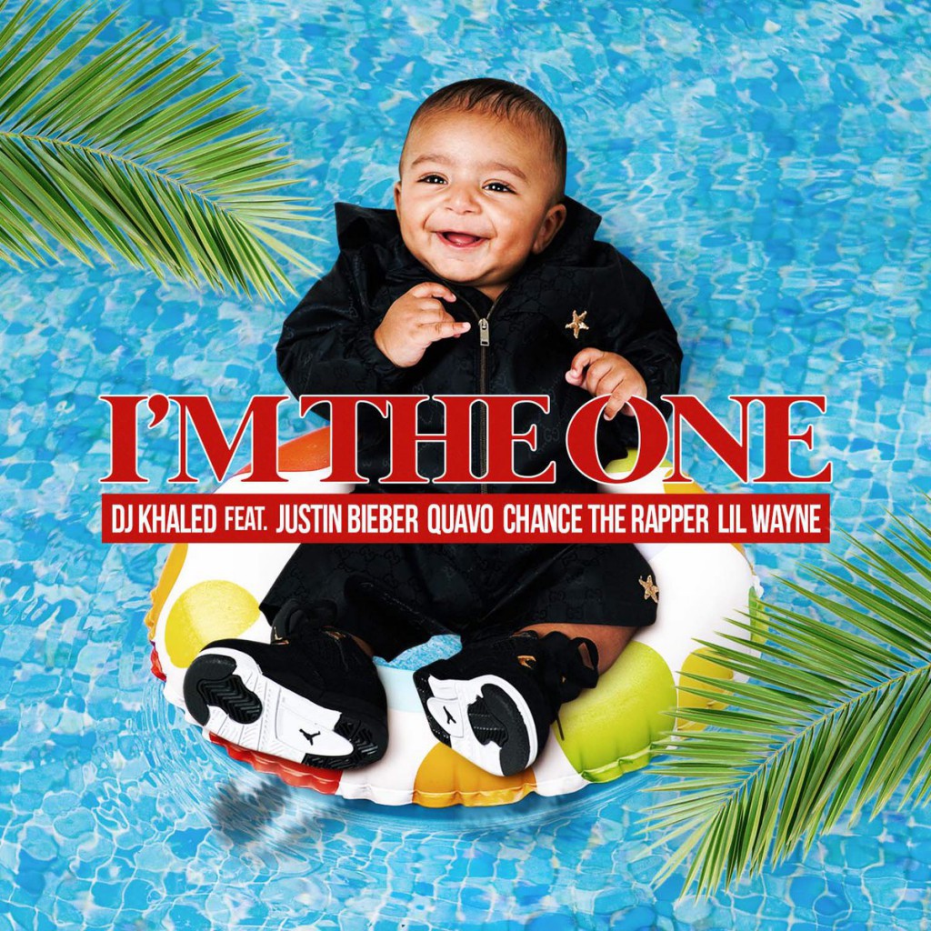 DJ Khaled ft. Justin Bieber, Lil Wayne,. Quavo, Chance the Raspper - I’m The One