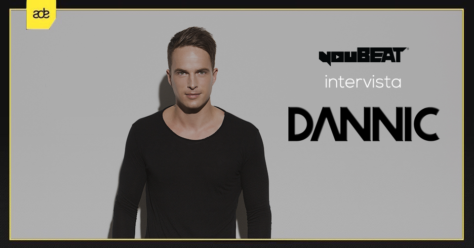 youBEAT intervista DANNIC @ ADE17