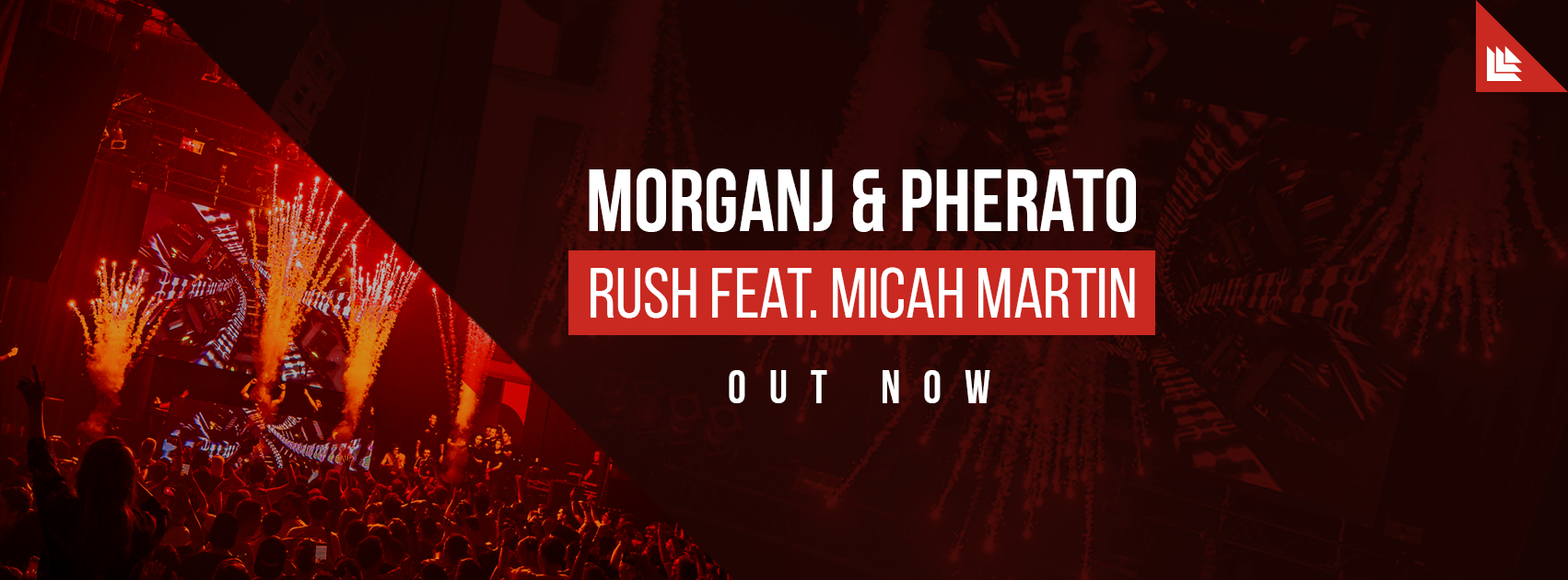 MorganJ & Pherato - Rush (feat. Micah Martin)