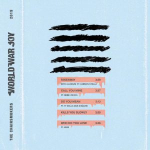 THE CHAINSMOKERS, ILLENIUM - Takeaway