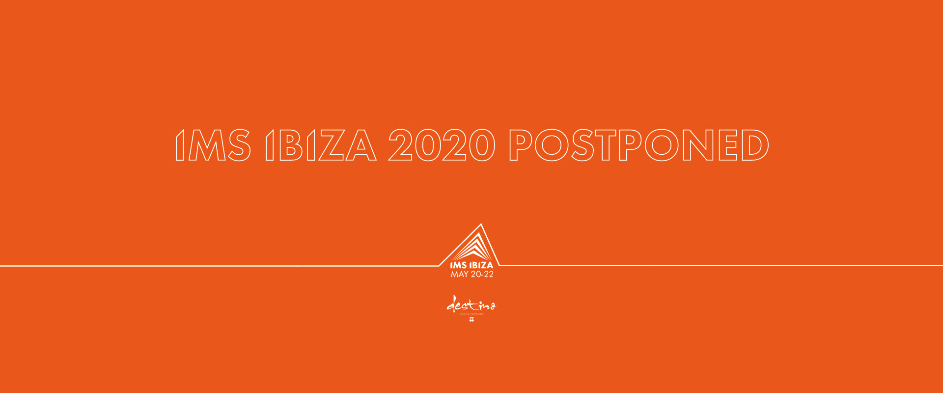 International Music Summit 2020 Postponed - Coronavirus