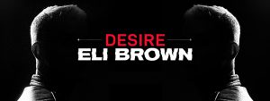 Eli Brown - Desire
