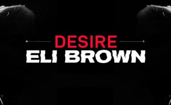 Eli Brown - Desire