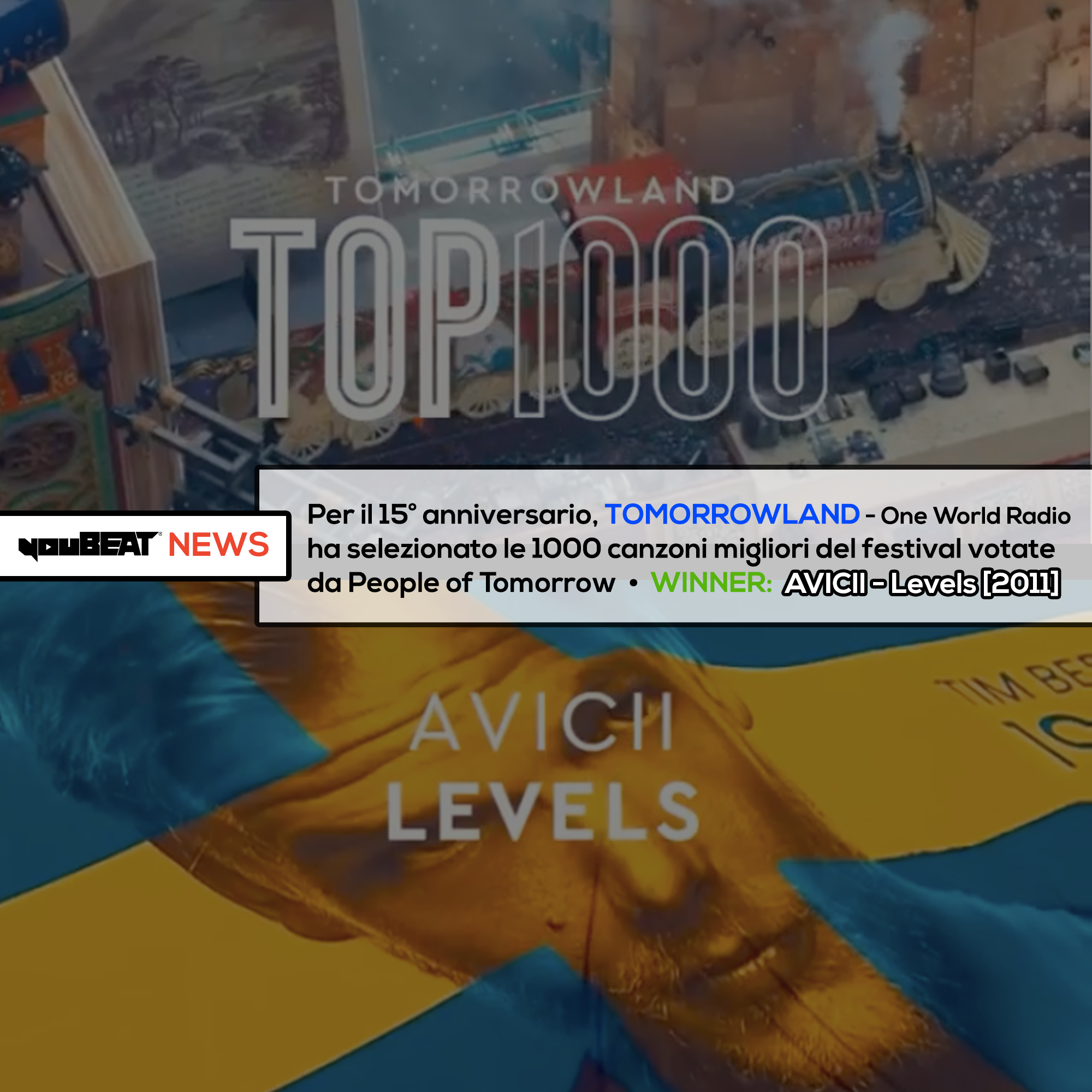 youBEAT News - Avicii - Levels (#1 Tomorrowland 1000)