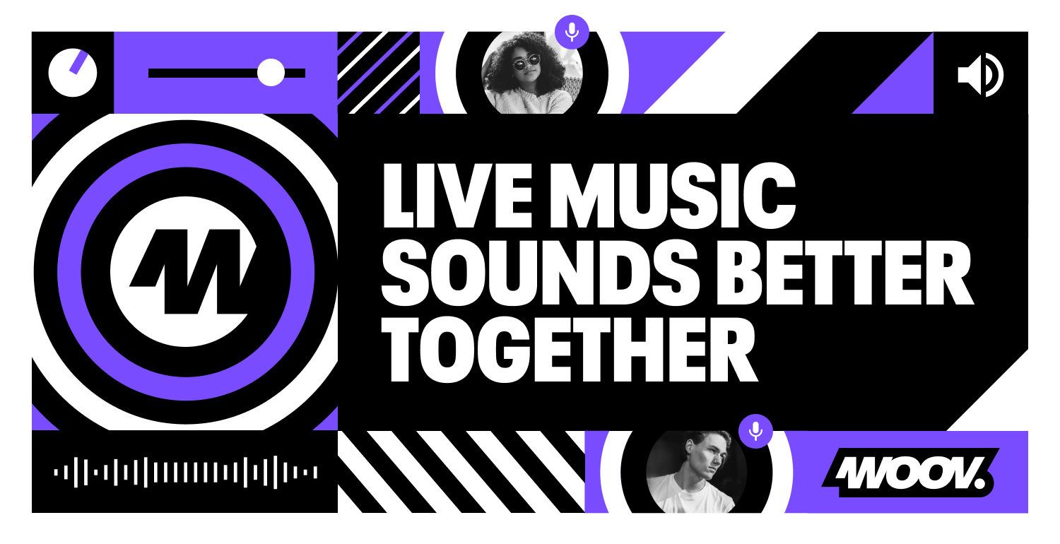 WOOV, LIVE MUSIC SOUNDS BETTER TOGETHER