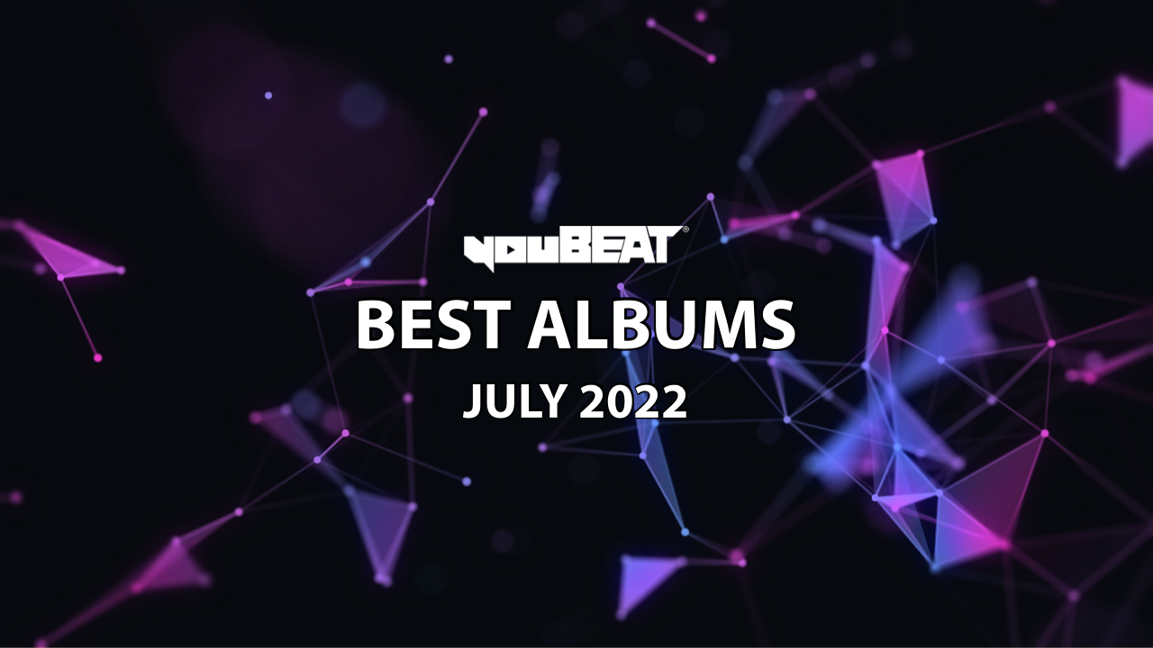 BEST ALBUMS - July 2022