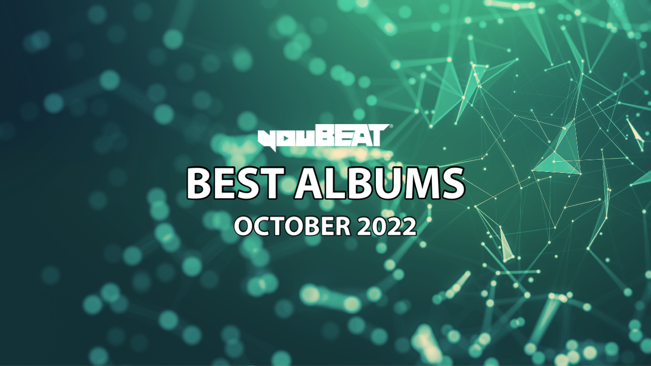 BEST ALBUMS - October 2022 - youBEAT®