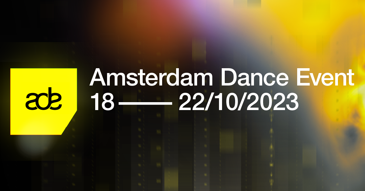 Amsterdam Dance Event 2023