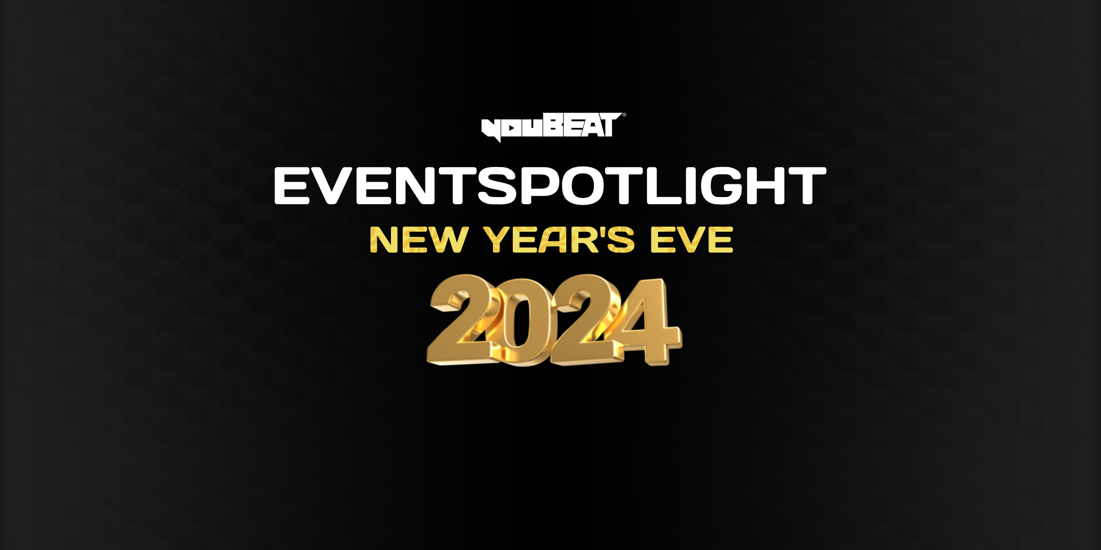 youBEAT EventSpotlight - NYE 2024