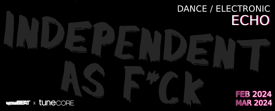 youBEAT x Tunecore - Dance-Electronic Echo (thumbnail Feb24/Mar24)