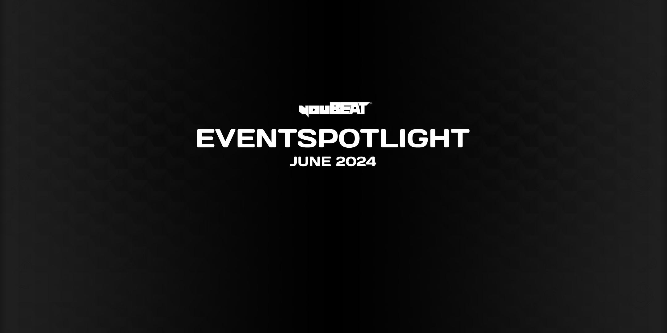 event spotlight june 2024