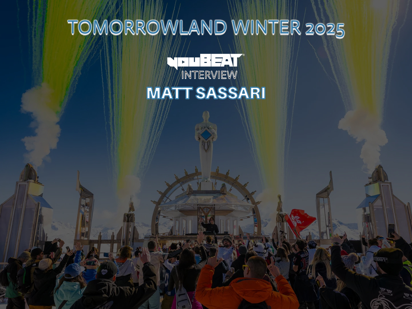youBEAT interview MATT SASSARI @ Tomorrowland Winter 2025
