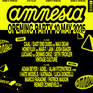 Amnesia Ibiza opening party - 10 May 2025