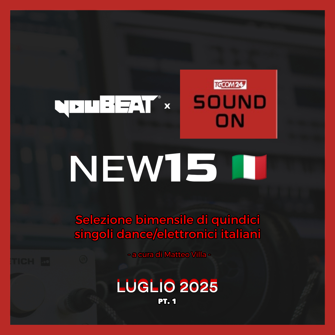 youBEAT NEW15 SoundOn Tgcom24 - Luglio 2025 pt.1