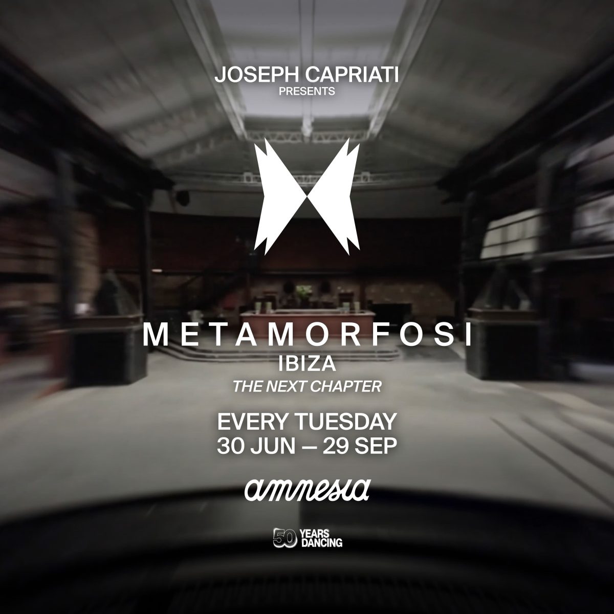 Joseph Capriati - Metamorfosi at Amnesia Ibiza - flyer