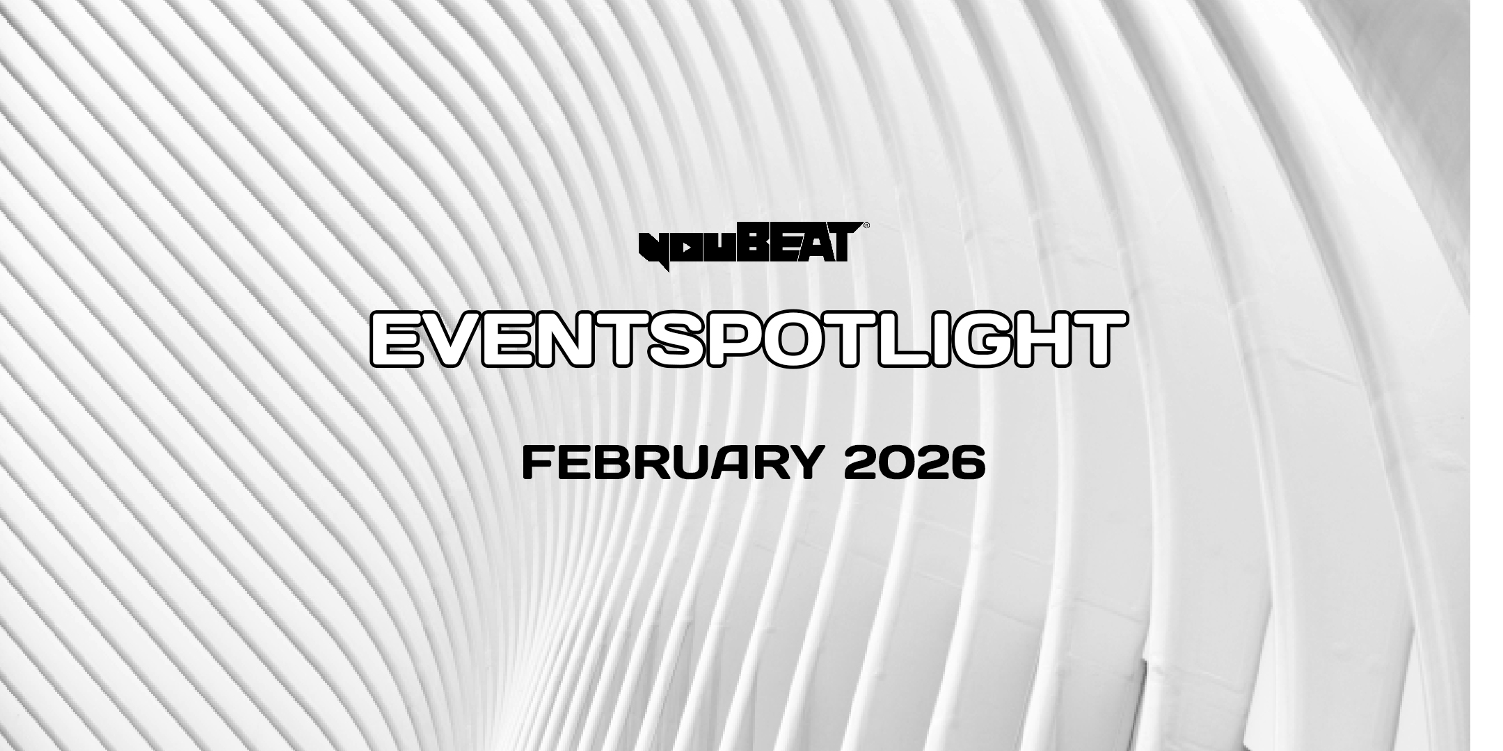 YouBeat eventspotlight - February 2026