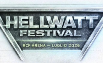 Helwatt Festival - RCF Arena - Luglio 2026