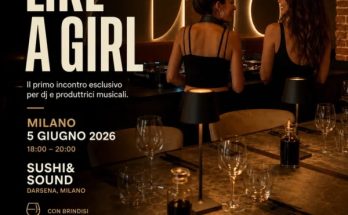 Drop Like A Girl - 5 Giugno 2026 - Sushi&Sound Milano