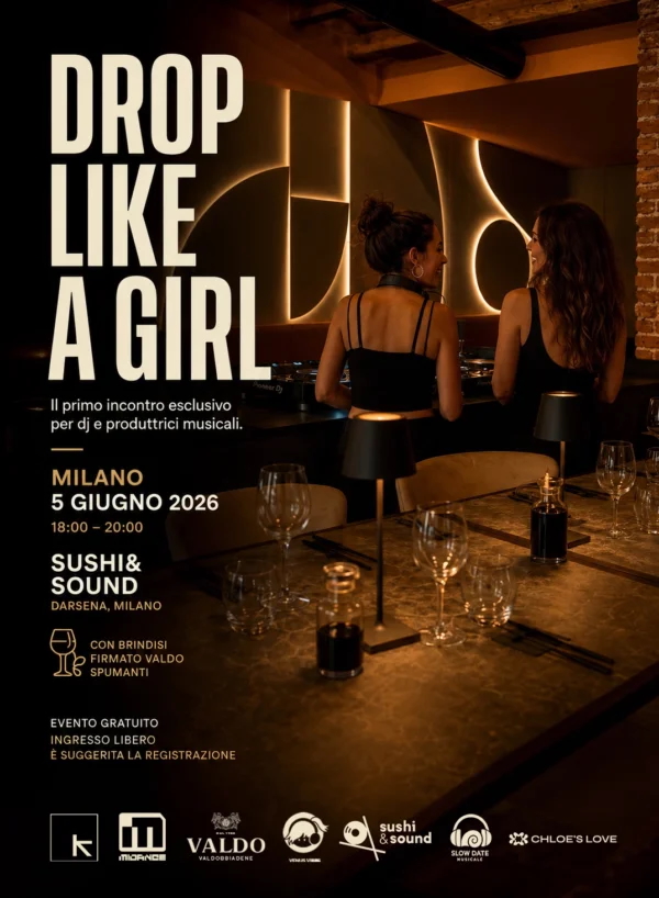 Drop Like A Girl - 5 Giugno 2026 - Sushi&Sound Milano