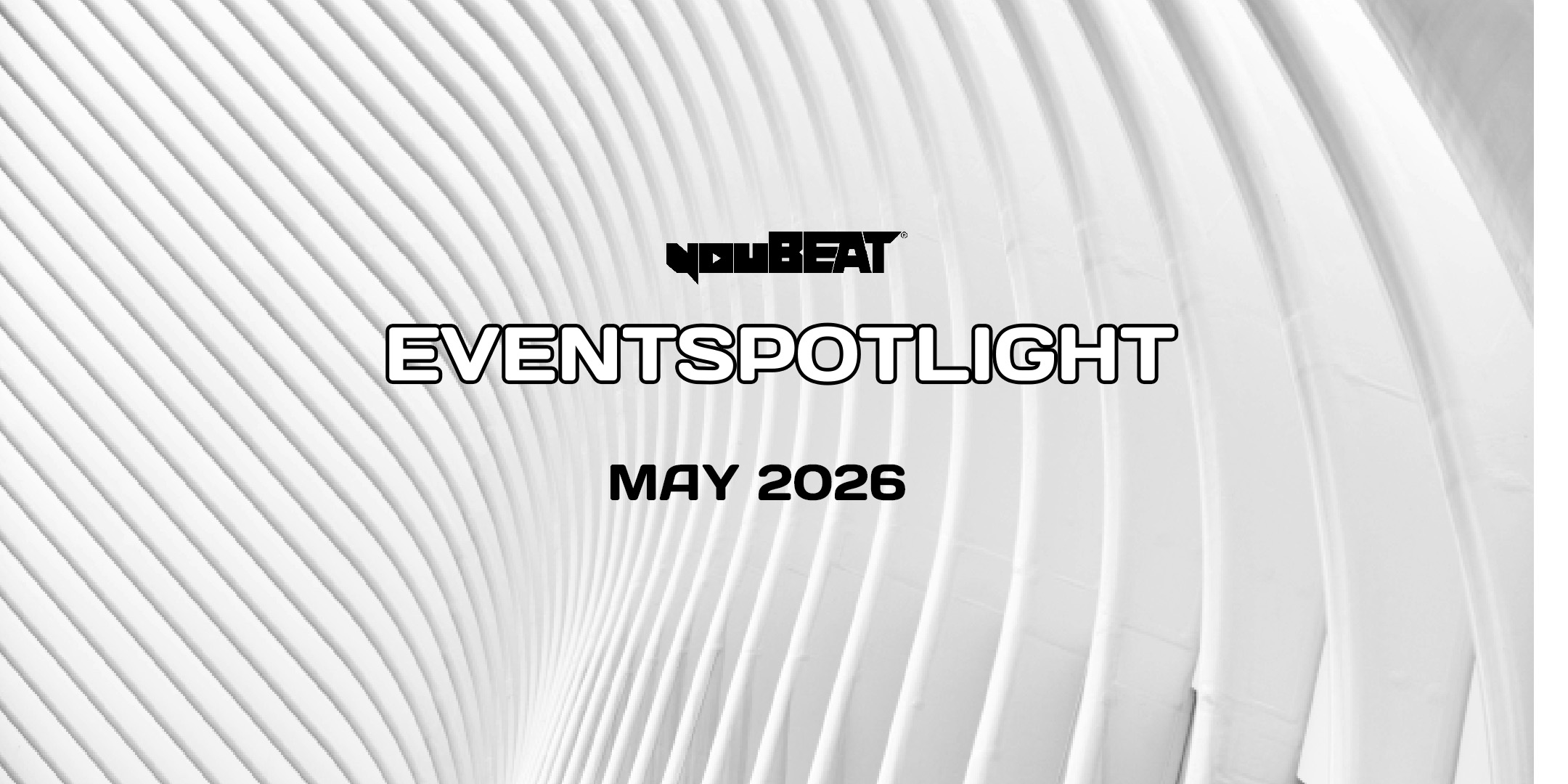 YouBeat EventSpotlight - MAY 2026